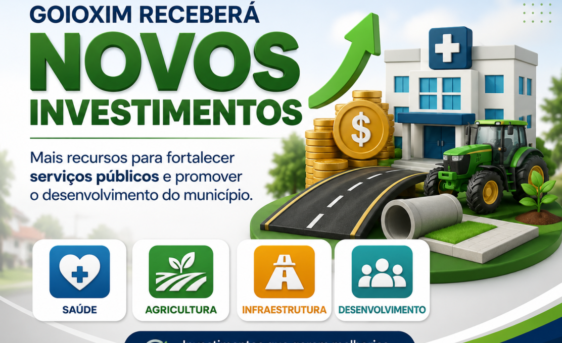Goioxim receberá novos investimentos para fortalecer serviços públicos